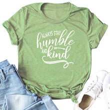 Load image into Gallery viewer, Stay Humble T-Shirt - Kingz Court