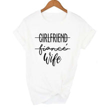 Load image into Gallery viewer, Girlfriend Fiance Wife T-Shirt - Kingz Court