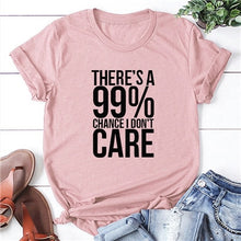 Load image into Gallery viewer, 99% Don't Care T-shirt - Kingz Court