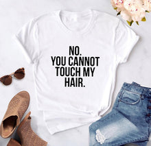 Load image into Gallery viewer, Don&#39;t Touch My Hair T-Shirt - Kingz Court