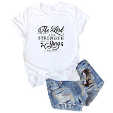 Load image into Gallery viewer, The Lord Is My Strength &amp; Song T-Shirt - Kingz Court
