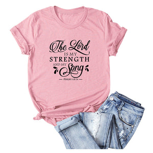 The Lord Is My Strength & Song T-Shirt - Kingz Court
