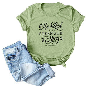 The Lord Is My Strength & Song T-Shirt - Kingz Court