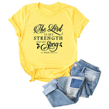 Load image into Gallery viewer, The Lord Is My Strength &amp; Song T-Shirt - Kingz Court