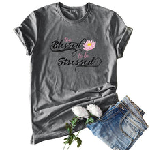 Load image into Gallery viewer, Too Blessed To Be Stressed T-shirt - Kingz Court