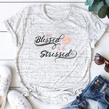 Load image into Gallery viewer, Too Blessed To Be Stressed T-shirt - Kingz Court